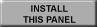 Install 
Panel